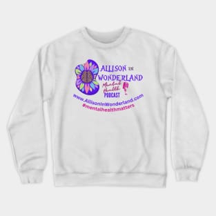 Mental Health Podcast Crewneck Sweatshirt